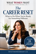 The Career Reset – Relaunch, Pivot or Rise in Your Career
